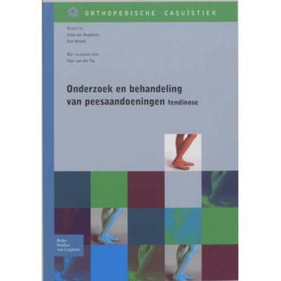 Onderzoek En Behandeling Van Peesaandoeningen / Tendinose - Orthopedische Casuïstiek