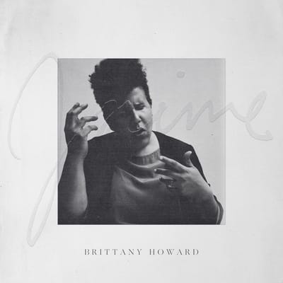 Jaime - Brittany Howard