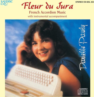 Danielle Pauly - Fleur Du Jura - Accordion Music (CD)