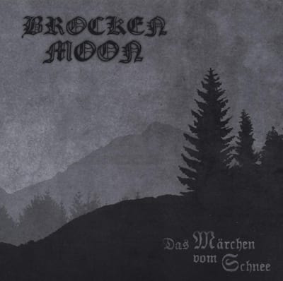 Brocken Moon - Das Märchen Vom Schnee (CD)
