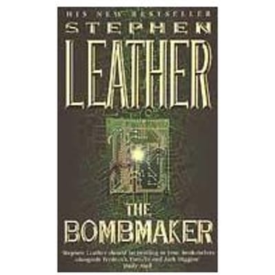 The Bombmaker - Stephen Leather