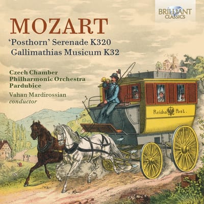 Czech Chamber Philharmonic Orchestra Pardubice & Vahan Mardirossian - Mozart: 'Posthorn' Serenade K320 / Gallimathias Musicum K32 (CD)
