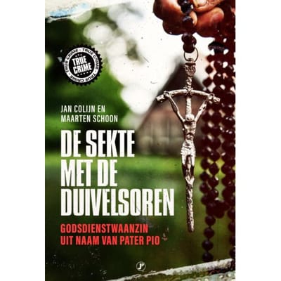 De Sekte Met De Duivelsoren - Jan Colijn