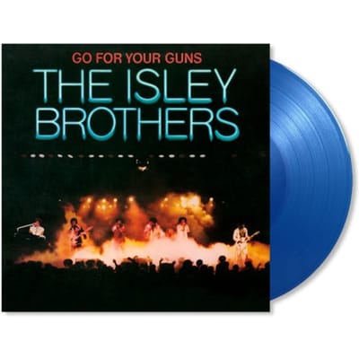 Go For Your Guns - The Isley Brothers