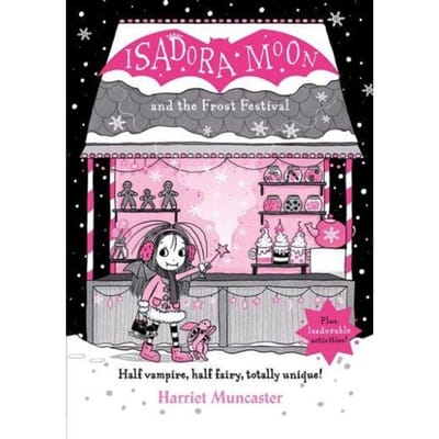 Isadora Moon And The Frost Festival - Isadora Moon - Harriet Muncaster