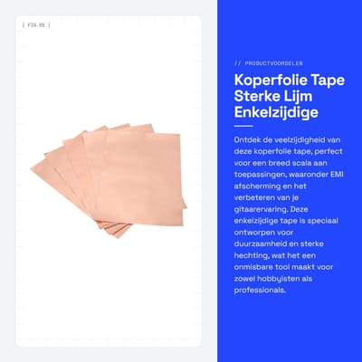 Dailygoods Koperfolie Tape - Sterke Lijm - Enkelzijdige Tape - 11.8x7.87 Inch - Afscherming - Geschikt voor Gitaar - Koperfolie