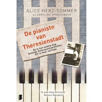 De Pianiste Van Theresienstadt - Alice Herz-sommer