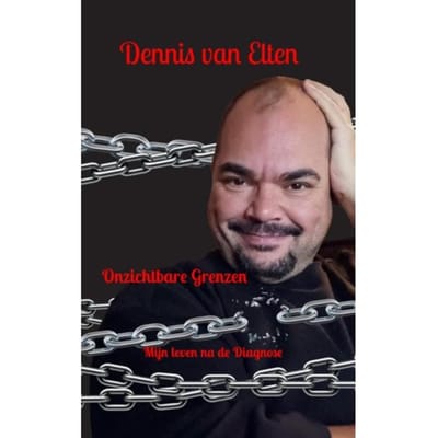 Onzichtbare Grenzen - Dennis Van Elten