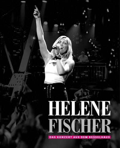 Helene Fischer - Das Konzert Aus Dem Kesselhaus (Blu-ray)