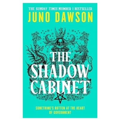 The Shadow Cabinet - Juno Dawson