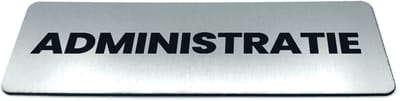 Deurbordje met tekst Administratie - Formaat 150 x 50 mm x 1,6 mm - Incl. plakstrip | Geborstelde RVS-look toplaag | Gratis Verzending | Decoporta