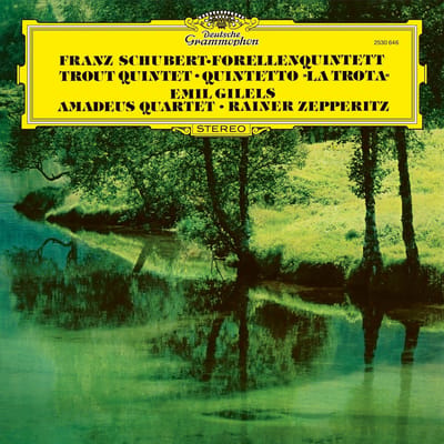 Emil Gilels, Rainer Zepperitz, Amadeus Quartet - Schubert: Piano Quintet In A Major, D. 667 "Trout" (LP) (Remastered)