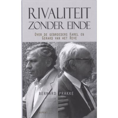 Rivaliteit Zonder Einde - Bernard Prakke