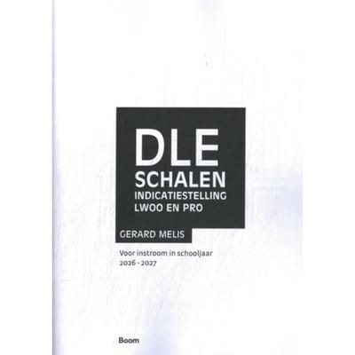 Dle Schalen Indicatiestelling Lwoo En Pro 2026-2027 - Gerard Melis