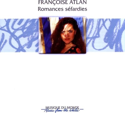 Françoise Atlan - Romances Sefardies (2 CD)