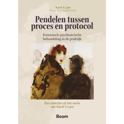 Pendelen Tussen Proces En Protocol - Karel 't Lam