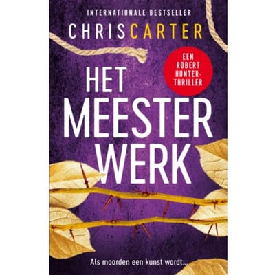 Het Meesterwerk - Robert Hunter - Chris Carter