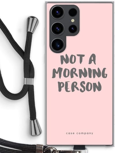 Case Company® - Hoesje met koord geschikt voor Samsung Galaxy S23 Ultra hoesje met Koord - Morning person - Telefoonhoesje met Zwart Koord - Bescherming aan alle Kanten en Over de Schermrand