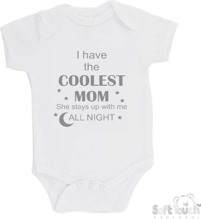 100% katoenen Romper "I have the coolest mom She stays up with me all night" Unisex Katoen Wit/grijs Maat 56/62