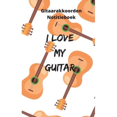 Gitaarakkoorden Notitieboek - I Love My Guitar - Allets Comfort
