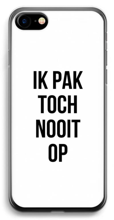 Case Company® - Hoesje geschikt voor iPhone 7 hoesje - Ik pak nooit op - Soft Cover Telefoonhoesje - Bescherming aan alle Kanten en Schermrand