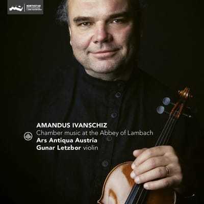 Chamber Music At The Abbey Of Lambach - Ars Antiqua Austria / Gunar Letz
