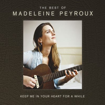 Madeleine Peyroux - Keep Me In Your Heart For A While (The Best Of Madeleine Peyroux) (2 CD)