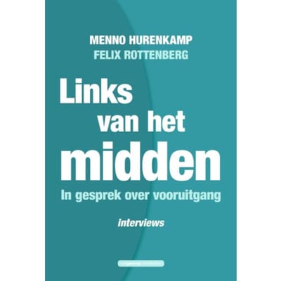 Links Van Het Midden - Menno Hurenkamp