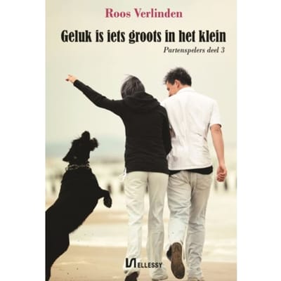 Geluk Is Iets Groots In Het Klein - Partenspelers - Roos Verlinden