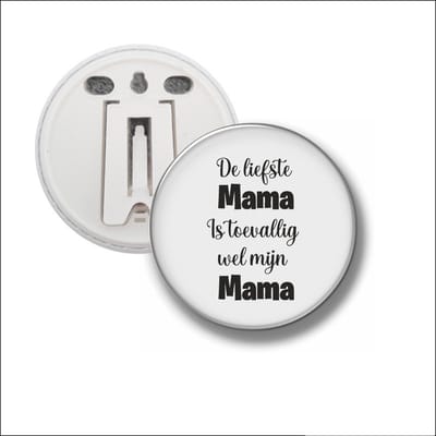 Button Met Clip 58 MM - De Liefste Mama Is Toevalig Wel Mijn Mama