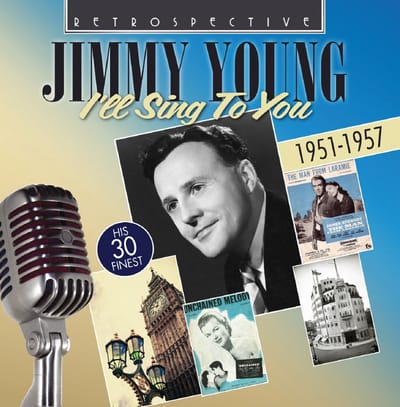 Jimmy Young - Jimmy Young - I'll Sing To You - His 30 Finest 1951-1957 (CD)