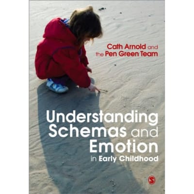 Understanding Schemas And Emotion In Early Childhood - Arnold