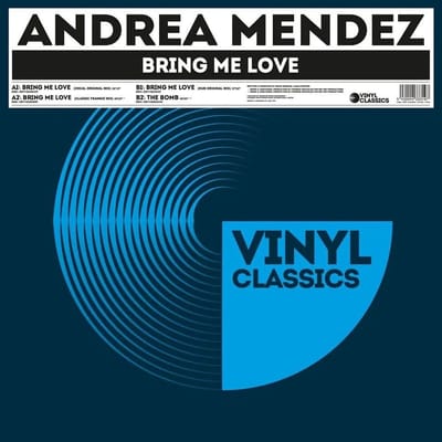 Andrea Mendez - Bring Me Love (12" Single)