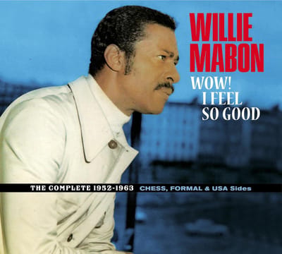 Wow! I Feel So Good - The Complete 1952-1962 Ches,
