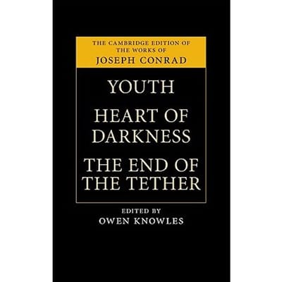 Youth, Heart Of Darkness, The End Of The Tether - Conrad, Joseph