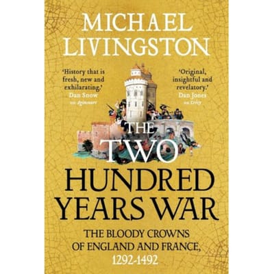 The Two Hundred Years War - Dr Michael Livingston