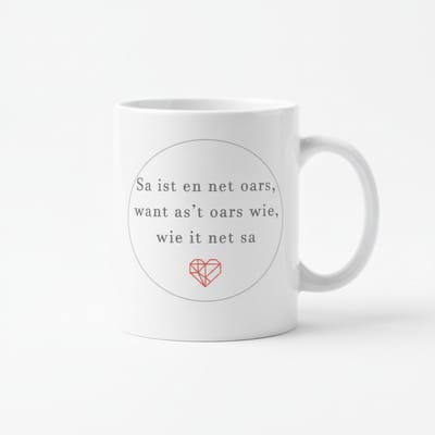 Sa ist en net oars Mok – Betekenisvolle Friese Tekst Koffiemok met Hart Design – 330 ml Keramische Mok
