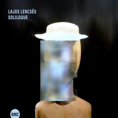 Lajos Lencsés - Soliloque (CD)