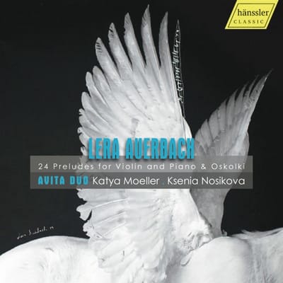 Avita Duo - Lera Auerbach: 24 Preludes For Violin And Piano & Oskolki (CD)