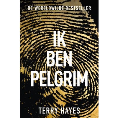 Ik Ben Pelgrim - Terry Hayes