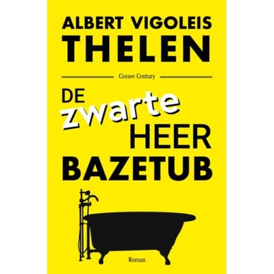 De Zwarte Heer Bazetub - Albert Vigoleis Thelen
