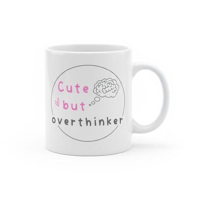Cute Maar Overdenker – Grappige Zelfliefde Quote Koffiemok 330 ml