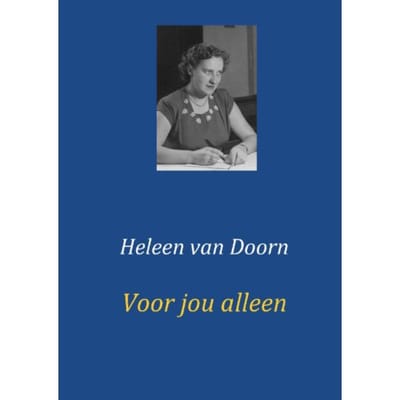 Voor Jou Alleen - Heleen van Doorn