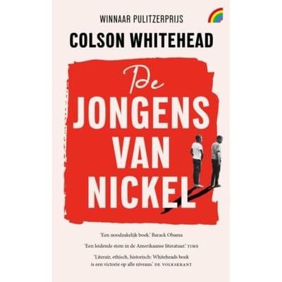 De Jongens Van Nickel - Colson Whitehead