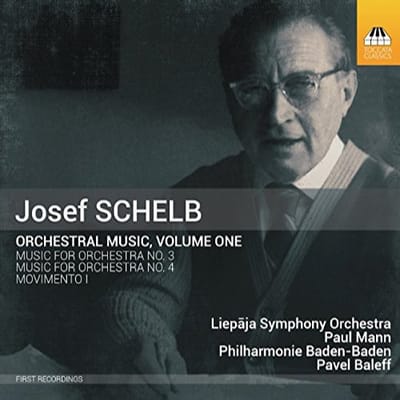 Liepaja Symphony Orchestra, Paul Mann, Baden-Badener Philharmonie, Pavel Baleff - Schelb: Orchestral Music, Volume One (CD)