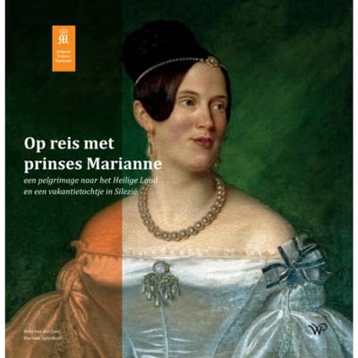 Op Reis Met Prinses Marianne - Kees van der Leer