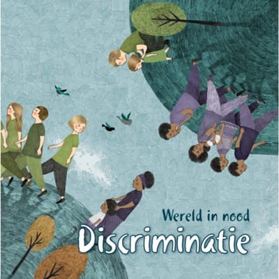 Discriminatie - Wereld In Nood - Louise Spilsbury