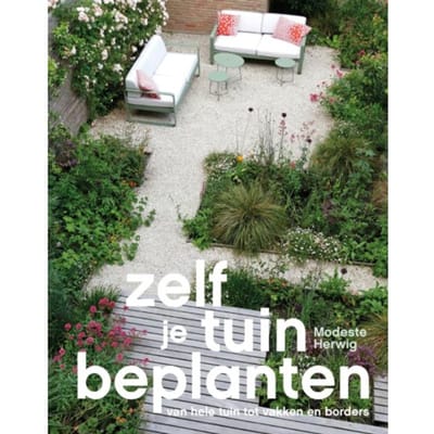 Zelf Je Tuin Beplanten - Modeste Herwig