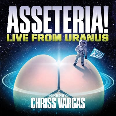 Asseteria -Live From  Uranus