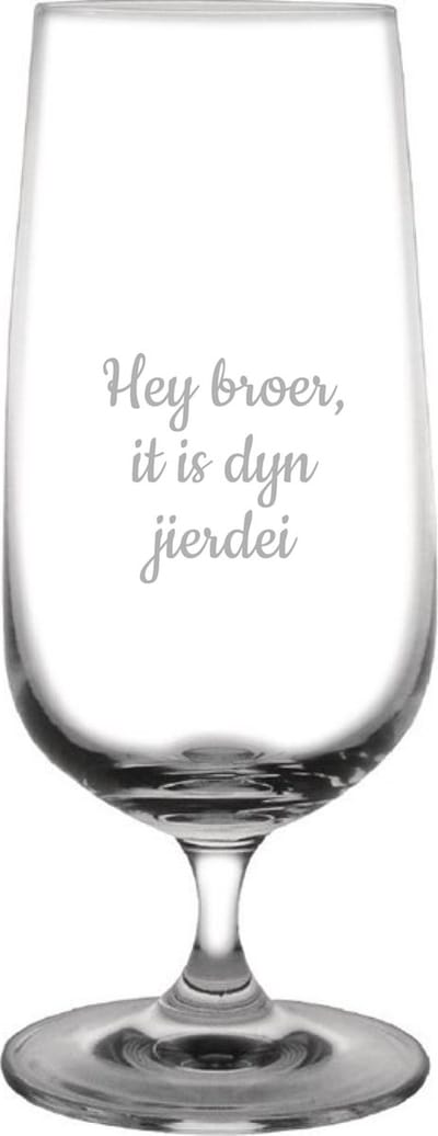 Bierglas op voet gegraveerd - 41cl - Hey broer it is dyn jierdei